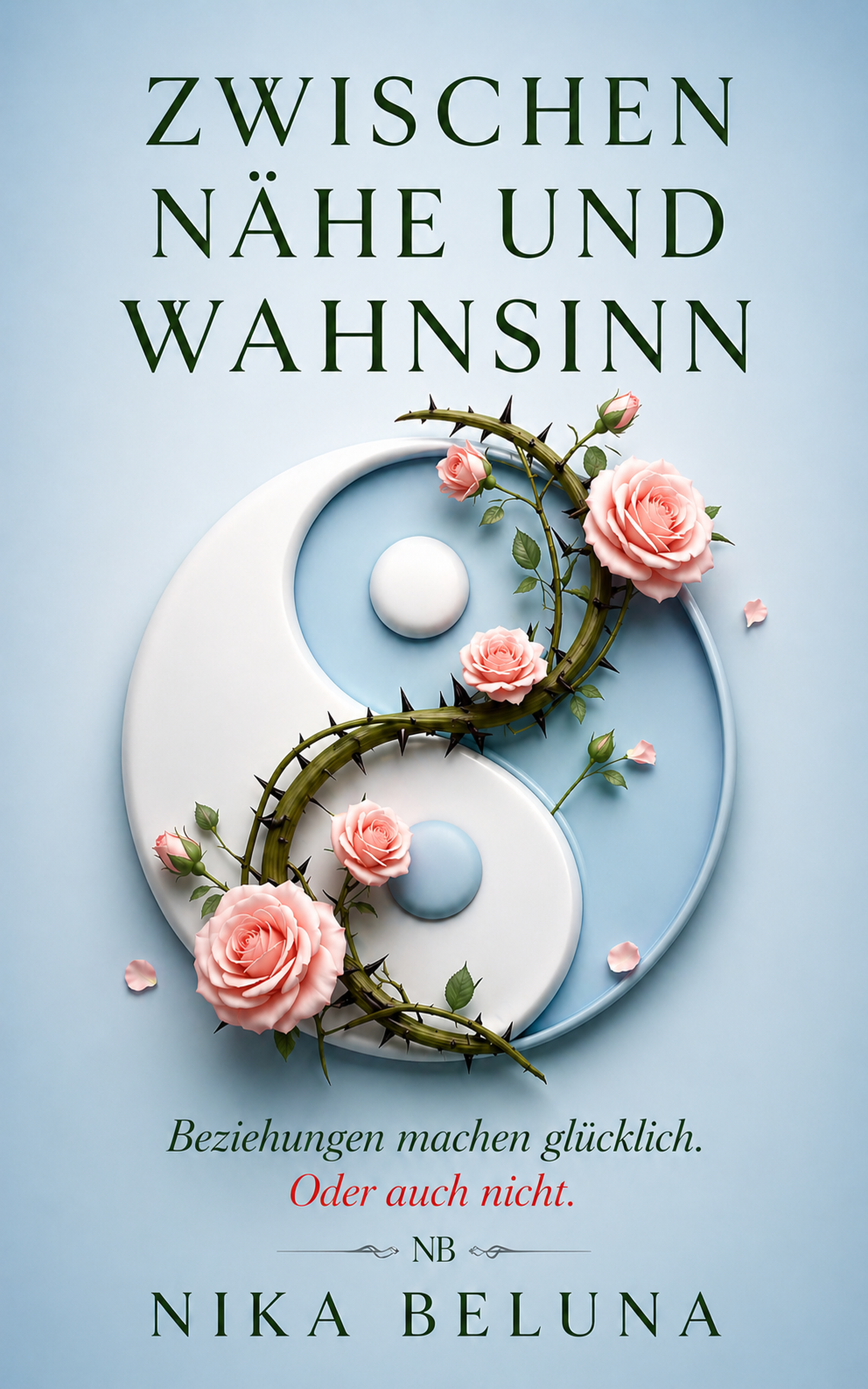 Zwischen Nähe und Wahnsinn – Buchcover